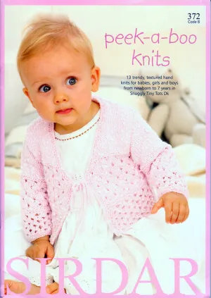 Peek-a-Boo Knits by Sirdar (372B)